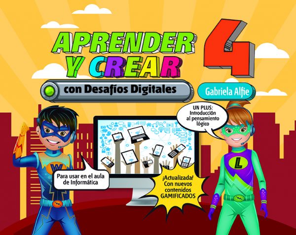 APRENDER Y CREAR CON DESAFIOS 4