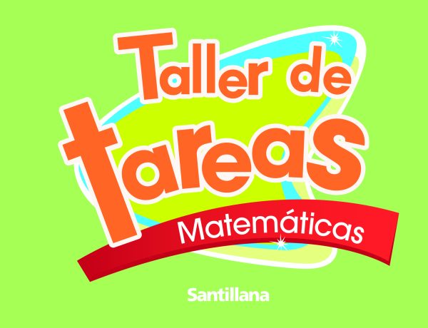 Taller de tareas. Matematicas Preescolar Santillana