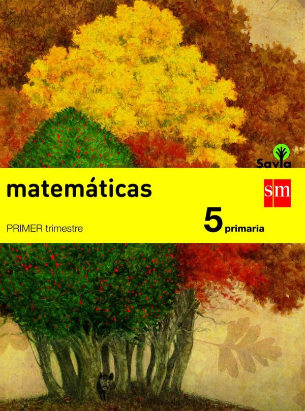 Matematicas 5 (Savia Primaria) ME 2011