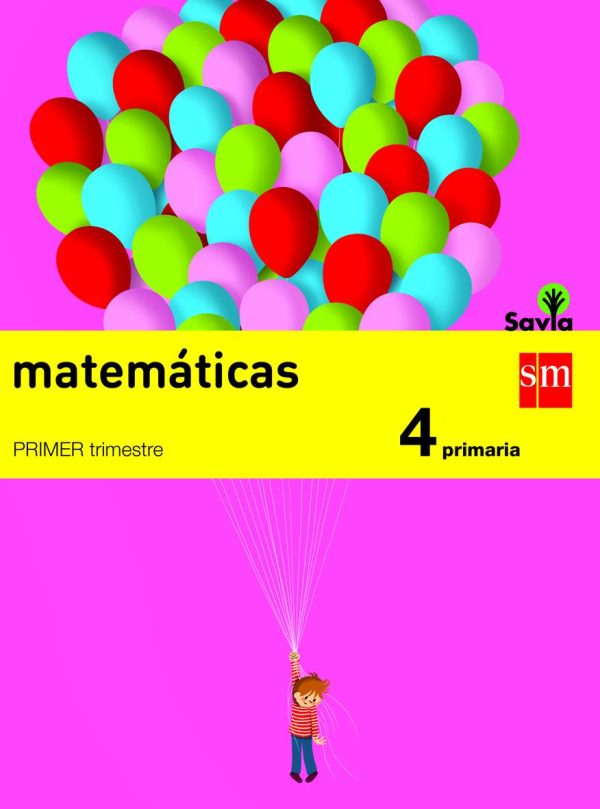 Matematicas 4 (Savia Primaria) ME 2011